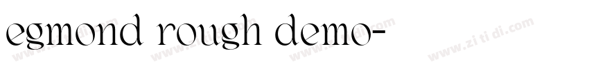 egmond rough demo字体转换